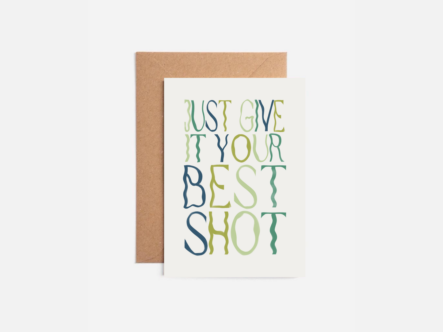Just give it you best shot - Green