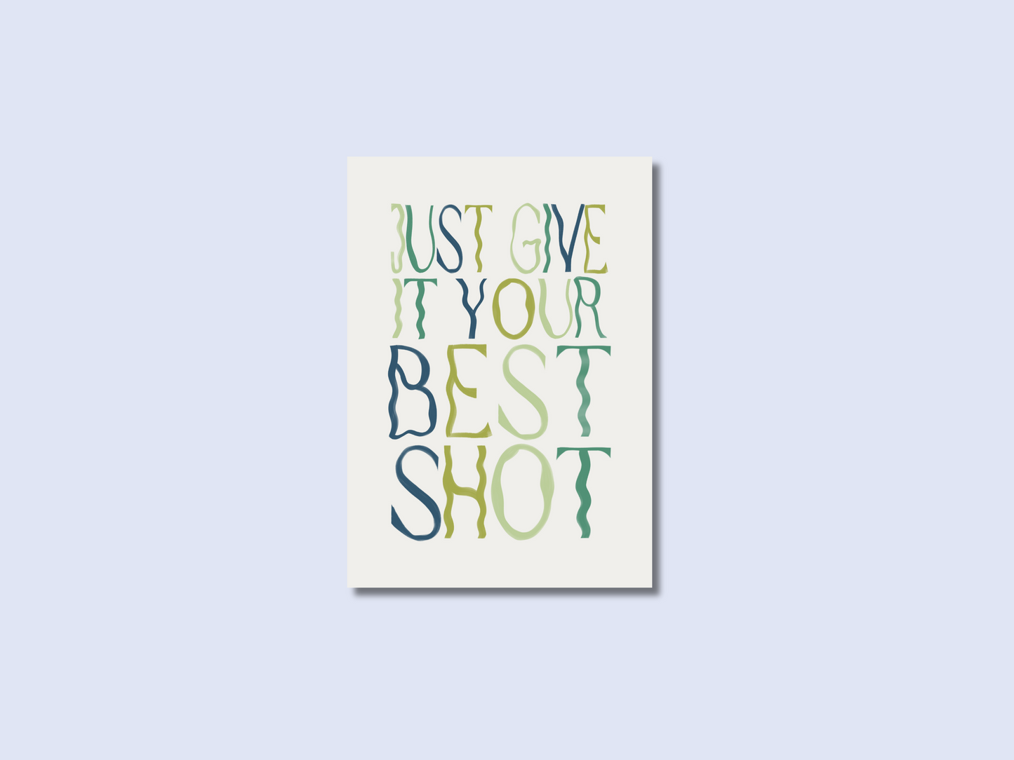 Just give it you best shot - Green